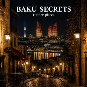 Baku Secrets